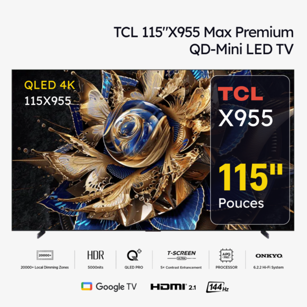 TCL 115"X955 Max Premium QD-Mini LED TV
