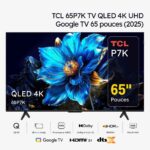 TCL 65P7K TV QLED 4K UHD Google TV 65 pouces (2025)