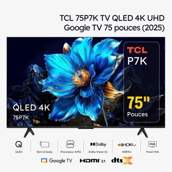 TCL 75P7K TV QLED 4K UHD Google TV 75 pouces (2025)