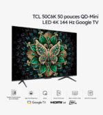 TCL 50C6K TV Premium QD-Mini LED 4K 144 Hz Google TV 50 pouces (2025) – Image 2