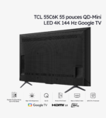 TCL 55C6K TV Premium QD-Mini LED 4K 144 Hz Google TV 55 pouces (2025) – Image 3