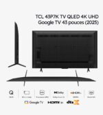 TCL 43P7K TV QLED 4K UHD Google TV 43 pouces (2025) – Image 4