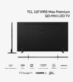 TCL 115X955 Max TV QD-Mini LED 4K Google TV 115 pouces – Image 4