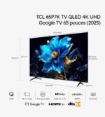 TCL 65P7K TV QLED 4K UHD Google TV 65 pouces (2025) – Image 5